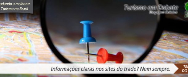 Informações claras nos sites do trade? Nem sempre!