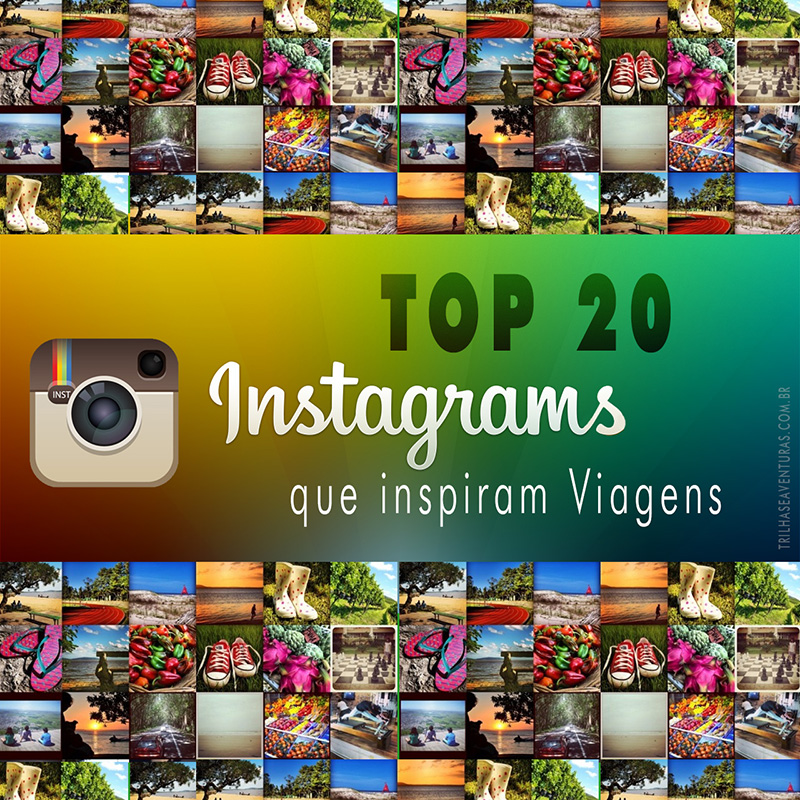 TOP 20 Instagrams de Viagem